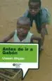 AudioLibro Antes de ir a Gabon de Uwem Akpan