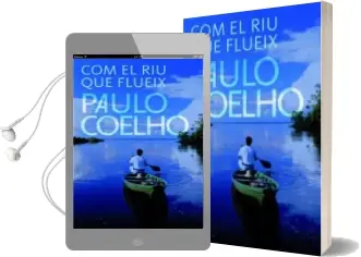 Descargar AudioLibro Com el riu que Flueix de Paulo Coelho año 2009