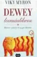 AudioLibro Dewey: Lee mas Libros de Viky Myron