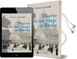 Descargar AudioLibro Diario de un Viaje a Rusia de Lewis Carroll año 2009