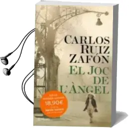 Descargar AudioLibro El joc de l Angel (Ed. Signada amb cd) de Carlos Ruiz Zafon año 2009