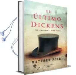 Descargar AudioLibro El Ultimo Dickens de Matthew Pearl año 2009