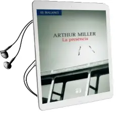 Descargar AudioLibro La Presencia de Arthur Miller año 2009