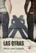 AudioLibro Las Otras de Maria Jose Delgado
