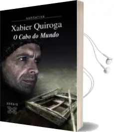 Descargar AudioLibro O Cabo do Mundo de Xabier Quiroga año 2009