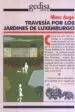 AudioLibro Travesia por los Jardines de Luxemburgo de Marc Auge