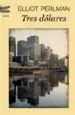 AudioLibro Tres Dolares de Perlman Elliot