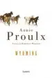 AudioLibro Wyoming de E. Annie Proulx