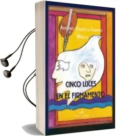 Descargar AudioLibro Cinco Luces en el Firmamento de Antonio Valencias Fuentes año 2009