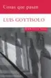 AudioLibro Cosas que Pasan de Luis Goytisolo