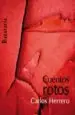 AudioLibro Cuentos Rotos de Carlos Herrero