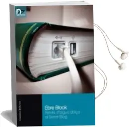 Descargar AudioLibro Ebre Blook: Relats d Aigua Dolça al Serret (Blog) de Varios Autores año 2009