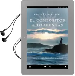 Descargar AudioLibro El Compositor de Tormentas (Finalista Viii Premio de Novela de ci Udad de Torrevieja 2009) de Andres Pascual año 2009