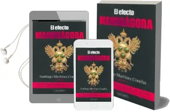 Descargar AudioLibro El Efecto Mandragora de Santiago Martinez Concha año 2009