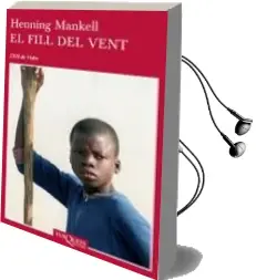 Descargar AudioLibro El Fill del Vent de Henning Mankell año 2009