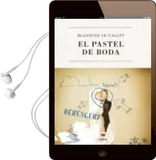 Descargar AudioLibro El Pastel de Boda de Blandine Cuny Le Callet año 2009