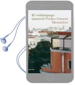 Descargar AudioLibro El Relampago Inmovil de Pedro Garcia Montalvo año 2009