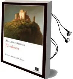 Descargar AudioLibro El Solteron de Adalbert Stifter año 2009