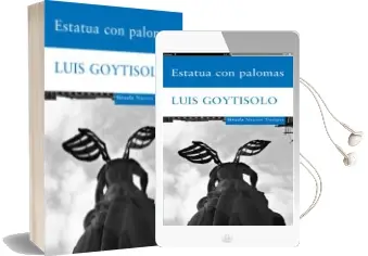 Descargar AudioLibro Estatua con Palomas (Premio Nacional Narrativa 1993) de Luis Goytisolo año 2009
