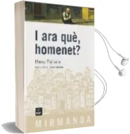 Descargar AudioLibro I ara Que, Homenet? de Hans Fallada año 2009