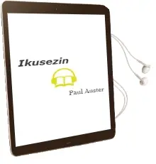 Descargar AudioLibro Ikusezin de Paul Auster año 2009