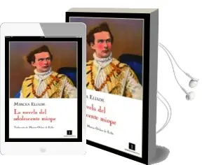Descargar AudioLibro La Novela del Adolescente Miope de Mircea Eliade año 2009