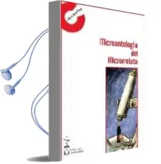 Descargar AudioLibro Microantologia del Microrrelato de Varios Autores año 2009