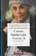 AudioLibro Novelas ii (1979-2000): Carmen Martin Gaite (Obras Completas ii) de Carmen Martin Gaite