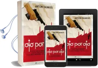 Descargar AudioLibro Ojo por ojo de Antoni Dalmases año 2009