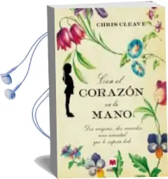 Descargar AudioLibro Con el Corazon en la Mano de Chris Cleave año 2010