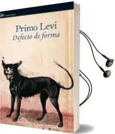 Descargar AudioLibro Defecto de Forma de Primo Levi año 2010