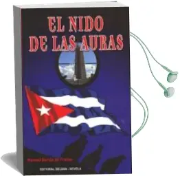 Descargar AudioLibro El Nido de las Auras de Manuel Garcia De Frutos año 2010