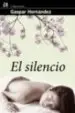 AudioLibro El Silencio de Gaspar Hernandez