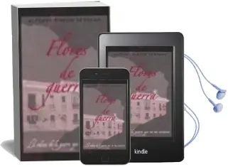Descargar AudioLibro Flores de Guerra de Alfonso Rincon Serrano año 2010