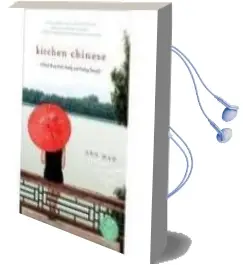 Descargar AudioLibro Kitchen Chinese de Ann Mah año 2010