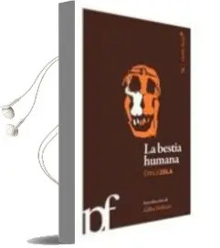 Descargar AudioLibro La Bestia Humana de Emile Zola año 2010