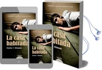 Descargar AudioLibro La Casa Habitada de Carlos A. Jimenez Climent año 2010