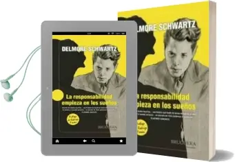 Descargar AudioLibro La Responsabilidad Empieza en los Sueños de Delmore Schwartz año 2010