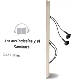 Descargar AudioLibro Las dos Inglesias y el Kamikaze de Gines Liebana año 2010
