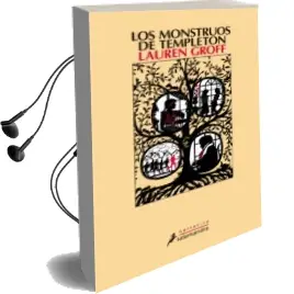 Descargar AudioLibro Los Monstruos de Templeton de Lauren Groff año 2010