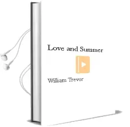 Descargar AudioLibro Love and Summer de William Trevor año 2010