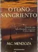 AudioLibro Otoño Sangriento de M. C. Mendoza Abad