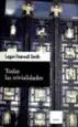 AudioLibro Todas las Trivialidades: Trivialidades mas Trivialidades Ocurrencias a Destiempo. Ultimas Palabras de Logan Pearsall Smith