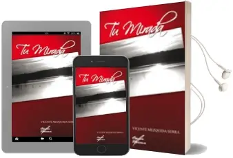 Descargar AudioLibro Tu Mirada de Vicente Mezquida Serra año 2010