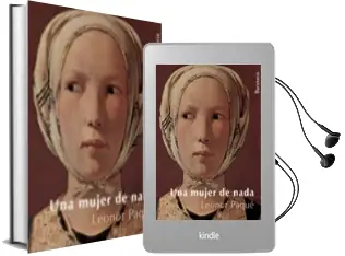 Descargar AudioLibro Una Mujer de Nada de Leonor Paque año 2010