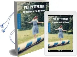 Descargar AudioLibro Yo Maldigo el rio del Tiempo de Per Petterson año 2010