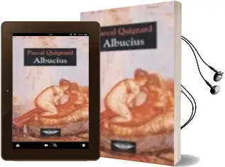 Descargar AudioLibro Albucius de Pascal Quignard año 2010