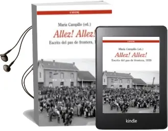 Descargar AudioLibro Allez Allez! Escrits del pas de Frontera, 1939 de Maria Campillo (Ed.) año 2010