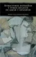AudioLibro Atractores Extraños y Otros Relatos de Amor y Desamor de Manuel De La Iglesia Caruncho