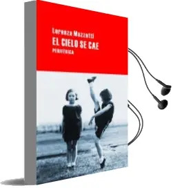 Descargar AudioLibro El Cielo se cae de Lorenza Mazzetti año 2010